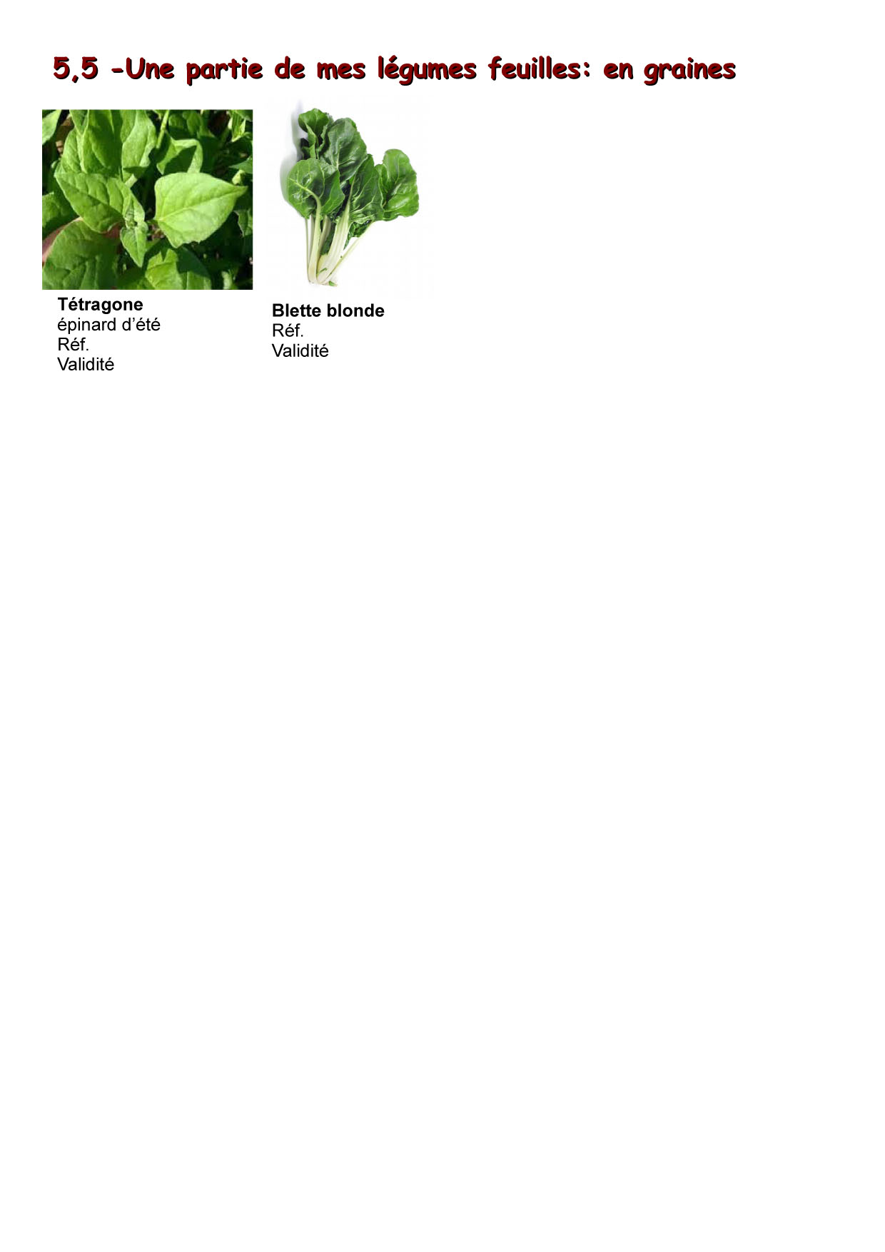 5.5 Légumes feuilles