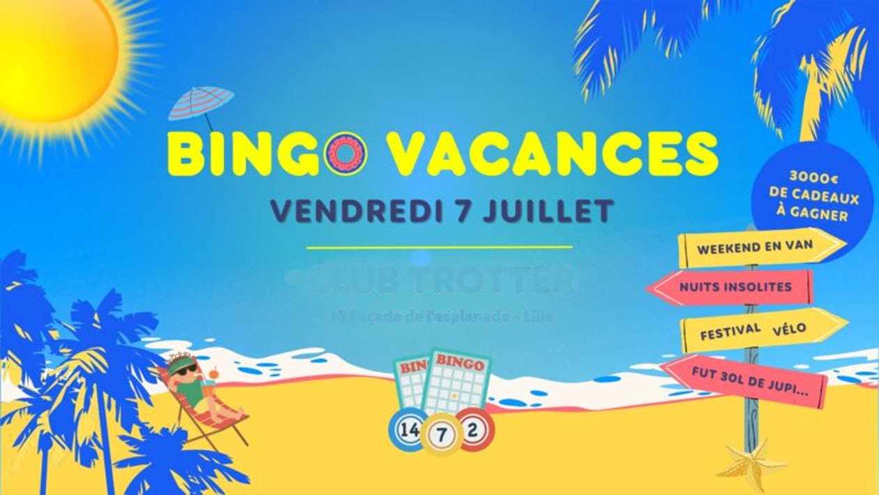 Bingo vacances vendredi 7 juillet