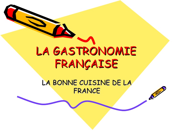 La gastronomie française