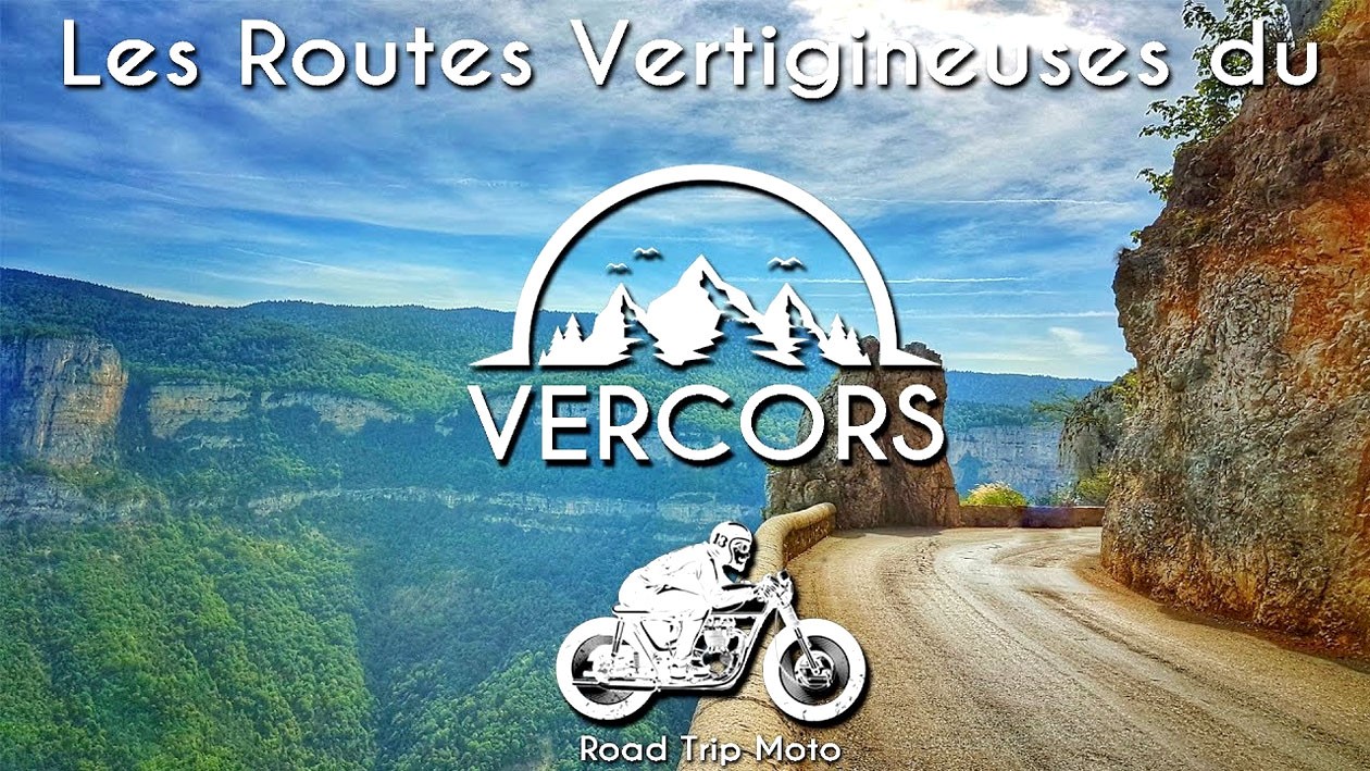 Routes vertigineuses du Vercors